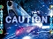 連続CAUTION予告
