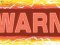 WARNING予告