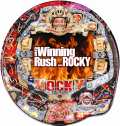 CR Winning Rush with ROCKY ZZ・Y