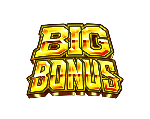 BIG BONUS